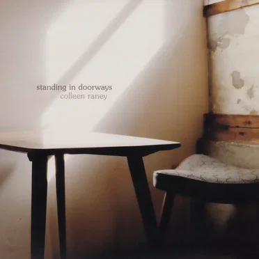 Standing in Doorways by Colleen Raney - album cover