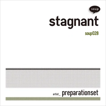 Stagnant by Preparationset - album cover