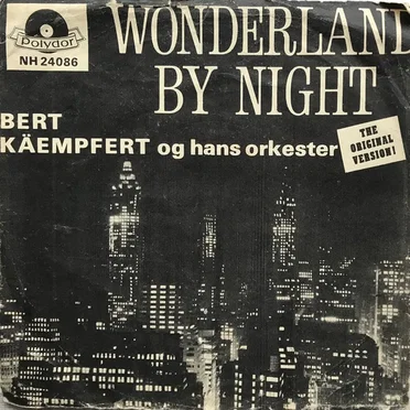 Wonderland by Night (Wunderland bei Nacht) / Dreaming the Blues