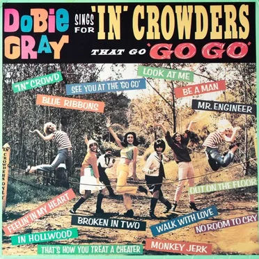 Dobie Gray Sings for "In" Crowders That Go "Go Go"