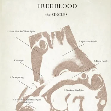 The Singles by Free Blood - album cover