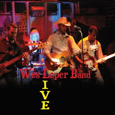 Live by Wes Loper Band - album cover