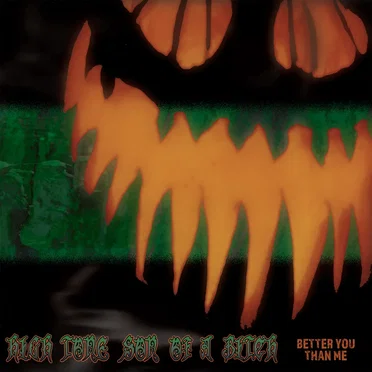 Better You Than Me by High Tone Son of a Bitch - album cover