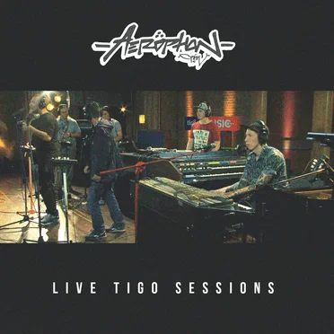 Live Tigo Sessions by Aerophon - album cover