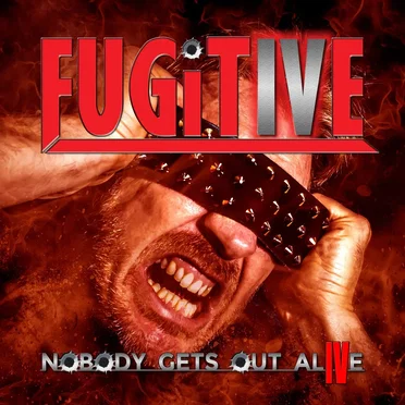 Nobody Gets out Alive by Fugitive - album cover