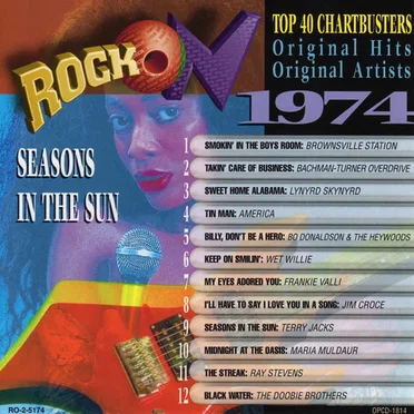 Rock On: 1974: Seasons in the Sun by Various Artists - album cover