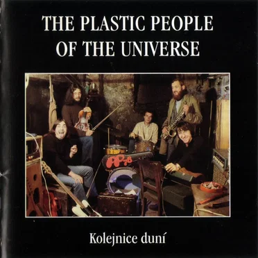 Kolejnice duní by The Plastic People of the Universe - album cover
