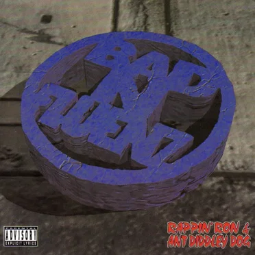 Bad N-Fluenz by Rappin' Ron & Ant Diddley Dog - album cover