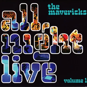 All Night Live Volume 1