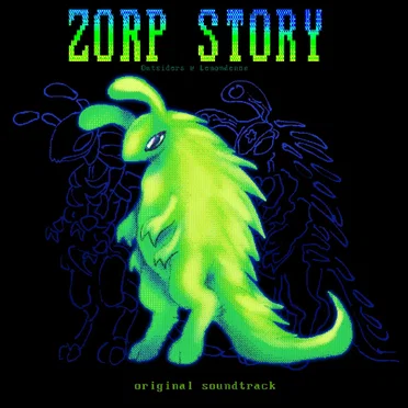 Zorp Story (Original Soundtrack)