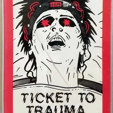 Ticket to Trauma