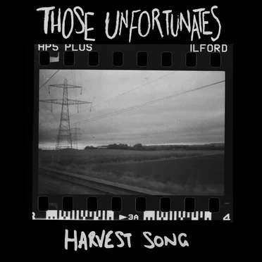 Harvest Song by Those Unfortunates - album cover