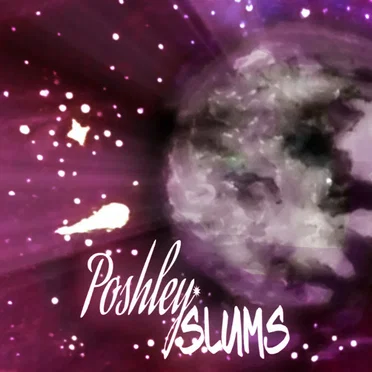 Poshley Slums EP