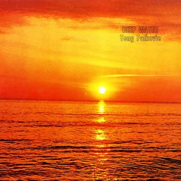 Deep Water by Tony Palkovic - album cover