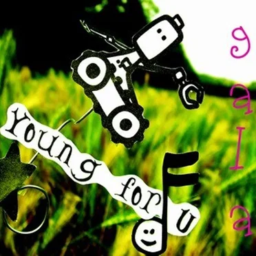 Young For You by GALA - album cover