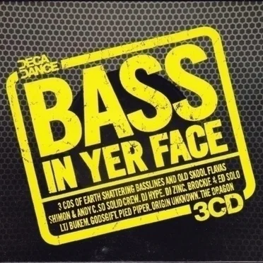 Bass in Yer Face by Various Artists - album cover
