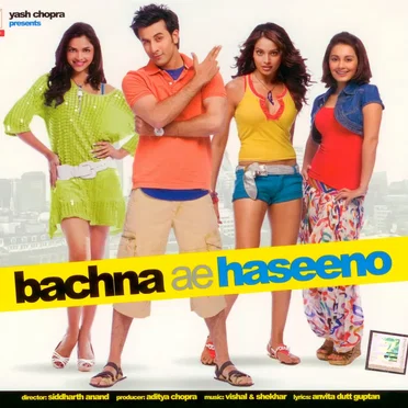 Bachna Ae Haseeno