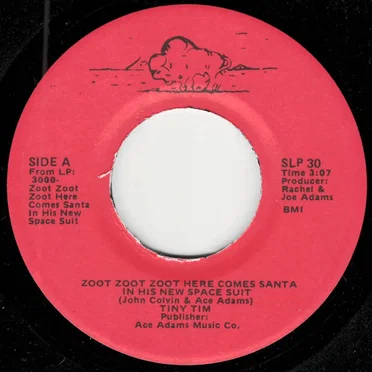 Zoot Zoot Zoot Here Comes Santa in His New Space Suit / I Like Christmas