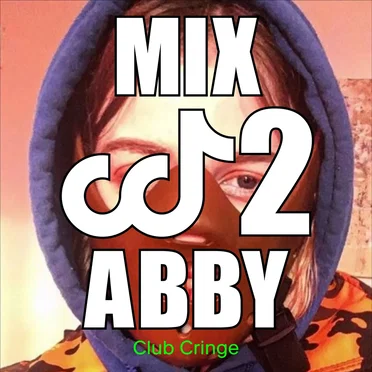 CRINGE MIX #02 by ABBY - album cover
