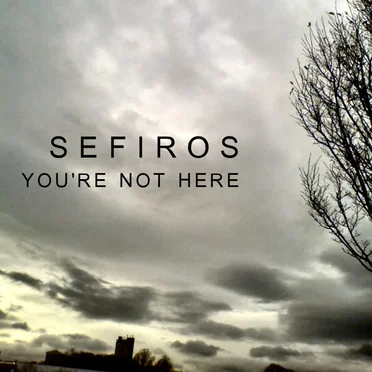 You're Not Here