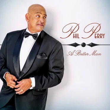 A Better Man by Phil Perry - album cover