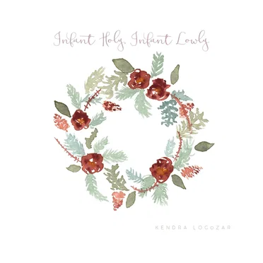 Infant Holy, Infant Lowly