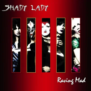 Raving Mad by Shady Lady - album cover