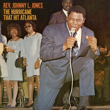 The Hurricane That Hit Atlanta by Rev. Johnny L. Jones - album cover