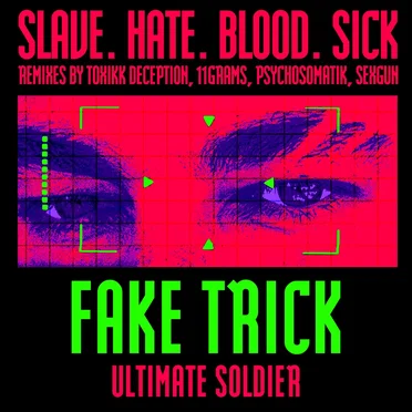 Fake Trick by Ultimate Soldier - album cover
