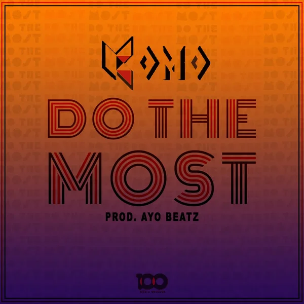 Do The Most