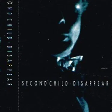 Disappear by Second Child - album cover