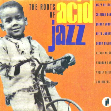 The Roots of Acid Jazz by Various Artists - album cover