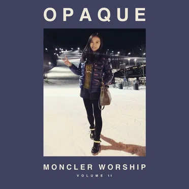 MONCLER WORSHIP VOLUME 11