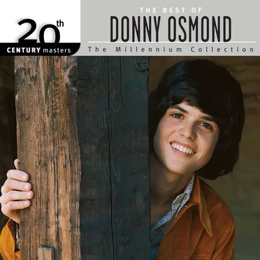 20th Century Masters: The Millennium Collection: The Best of Donny Osmond by Donny Osmond - album cover