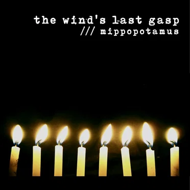 the wind’s last gasp