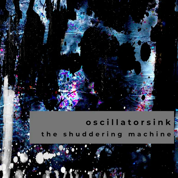 The Shuddering Machine