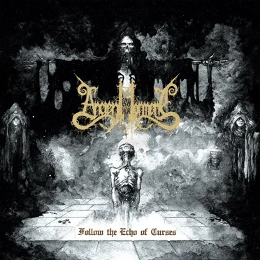 Follow the Echo of Curses by Ancient Torment - album cover