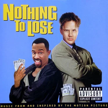 Nothing to Lose: Music From and Inspired by the Motion Picture by Various Artists - album cover