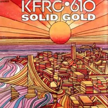KFRC 610 Solid Gold by Various Artists - album cover