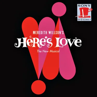 Here's Love (1963 original Broadway cast)