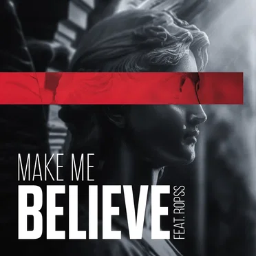 Make Me Believe