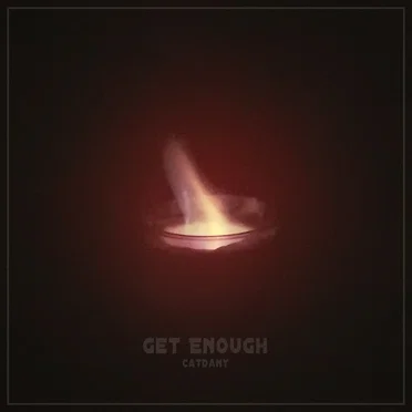Get Enough