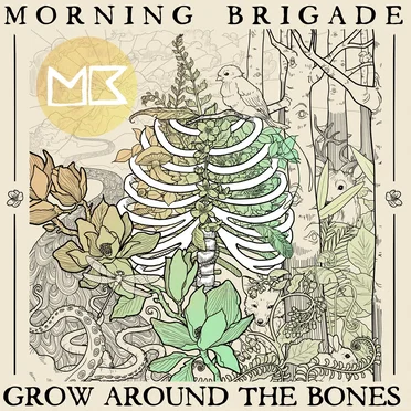Grow Around The Bones
