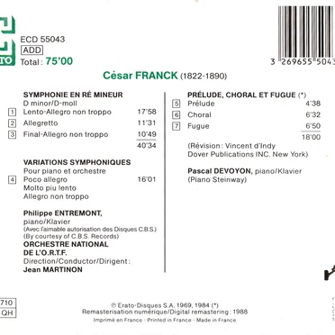 Symphonie en Ré mineur / Variations symphoniques / Prélude, Choral et Fugue