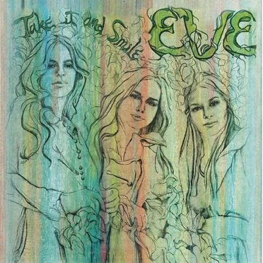 Take It and Smile by Eve - album cover