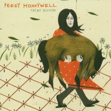 Faint Humms by Peggy Honeywell - album cover