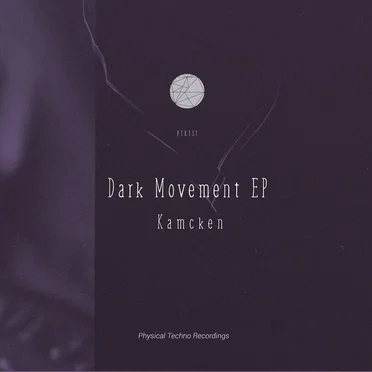 Dark Movement EP by Kamcken - album cover