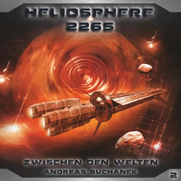 Heliosphere 2265, Folge 2: Zwischen den Welten by Andreas Suchanek - album cover