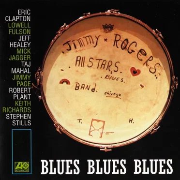 Blues Blues Blues by The Jimmy Rogers All-Stars - album cover