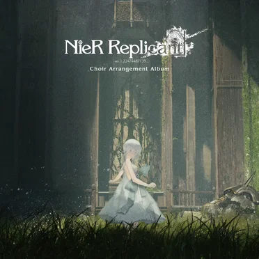 NieR Replicant ver.1.22474487139… Choir Arrangement Album